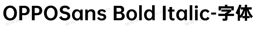 OPPOSans Bold Italic字体转换